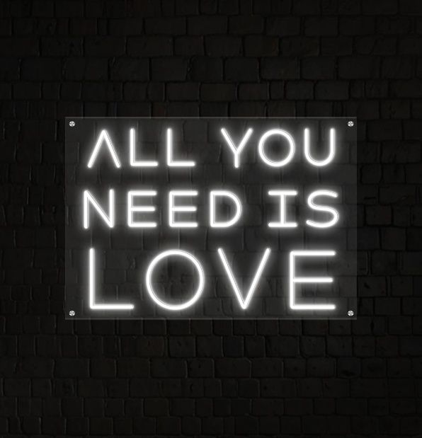 All You Need is Love LED Neon Sign