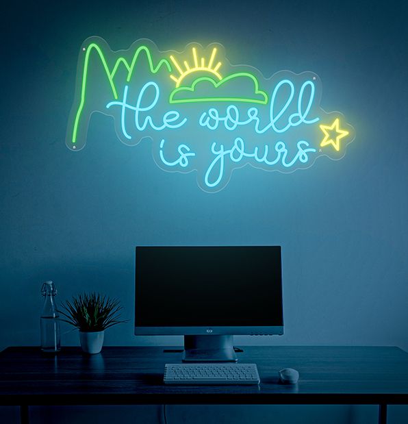 The World Is Yours Neon Sign