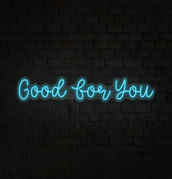 Good For You