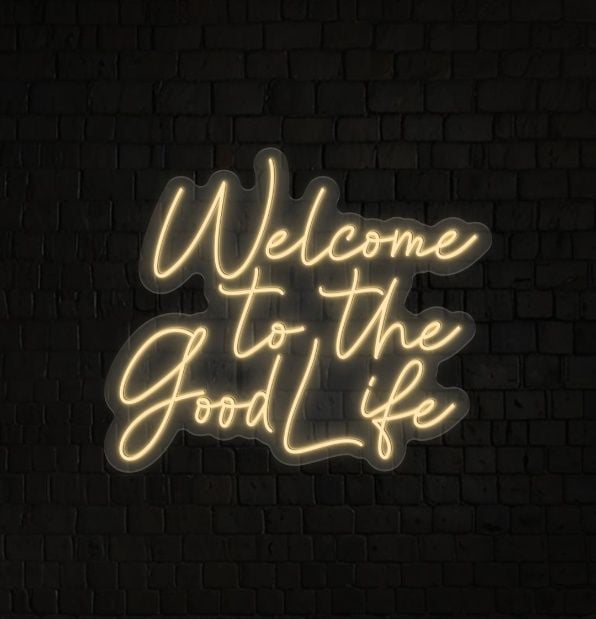 Welcome to the Good Life